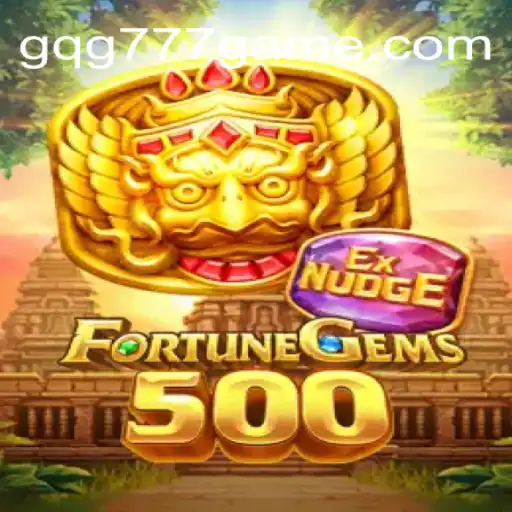 Discover the Excitement of FortuneGems500: A Thrilling Adventure